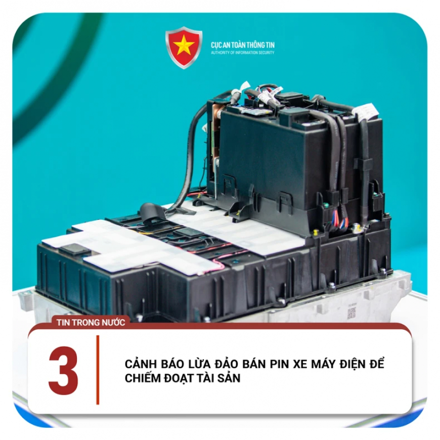 CẢNH BÁO LỪA ĐẢO BÁN PIN XE MÁY ĐIỆN ĐỂ CHIẾM ĐOẠT TÀI SẢN
