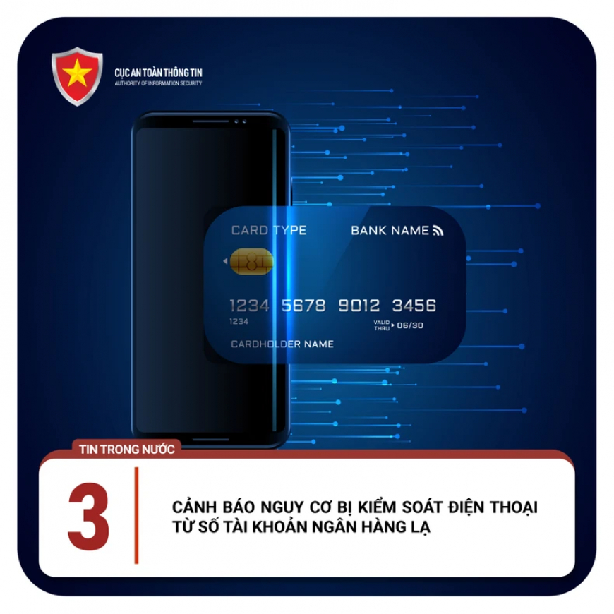 CẢNH BÁO NGUY CƠ BỊ KIỂM SOÁT ĐIỆN THOẠI TỪ SỐ TÀI KHOẢN NGÂN HÀNG LẠ